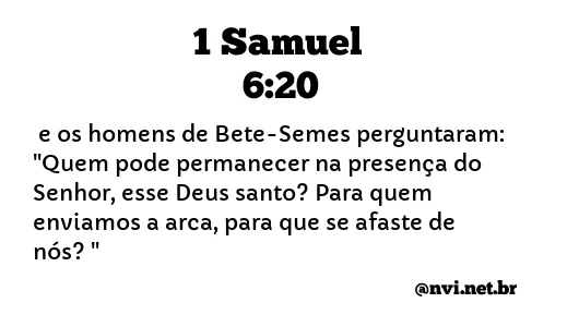 1 SAMUEL 6:20 NVI NOVA VERSÃO INTERNACIONAL