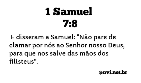 1 SAMUEL 7:8 NVI NOVA VERSÃO INTERNACIONAL