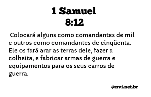 1 SAMUEL 8:12 NVI NOVA VERSÃO INTERNACIONAL