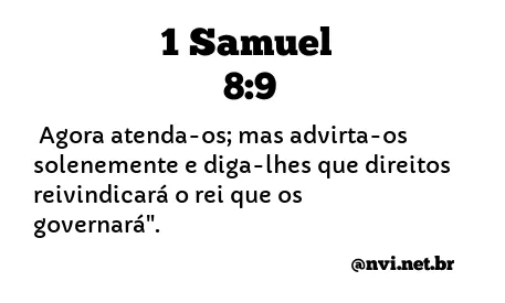 1 SAMUEL 8:9 NVI NOVA VERSÃO INTERNACIONAL