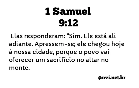 1 SAMUEL 9:12 NVI NOVA VERSÃO INTERNACIONAL