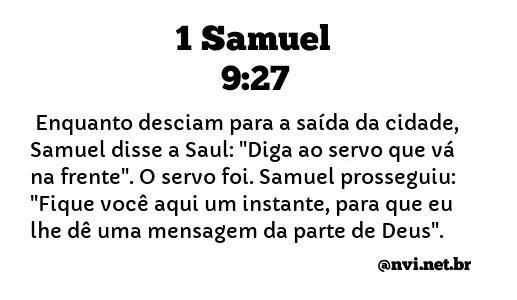 1 SAMUEL 9:27 NVI NOVA VERSÃO INTERNACIONAL