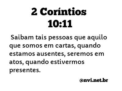 2 CORÍNTIOS 10:11 NVI NOVA VERSÃO INTERNACIONAL