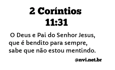 2 CORÍNTIOS 11:31 NVI NOVA VERSÃO INTERNACIONAL