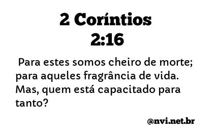 2 CORÍNTIOS 2:16 NVI NOVA VERSÃO INTERNACIONAL