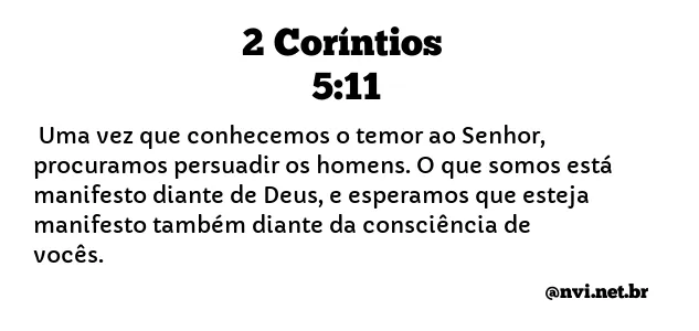 2 CORÍNTIOS 5:11 NVI NOVA VERSÃO INTERNACIONAL