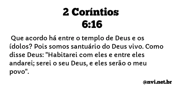 2 CORÍNTIOS 6:16 NVI NOVA VERSÃO INTERNACIONAL