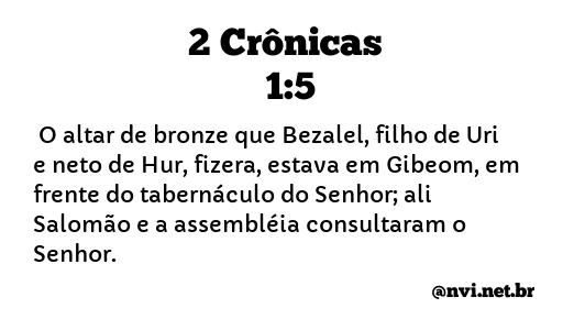 2 CRÔNICAS 1:5 NVI NOVA VERSÃO INTERNACIONAL