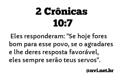 2 CRÔNICAS 10:7 NVI NOVA VERSÃO INTERNACIONAL