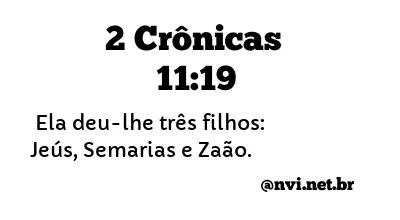 2 CRÔNICAS 11:19 NVI NOVA VERSÃO INTERNACIONAL