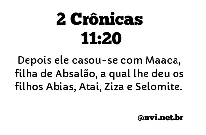 2 CRÔNICAS 11:20 NVI NOVA VERSÃO INTERNACIONAL