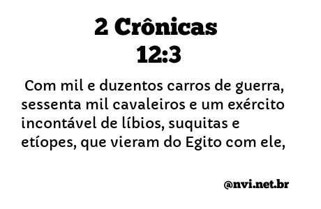 2 CRÔNICAS 12:3 NVI NOVA VERSÃO INTERNACIONAL