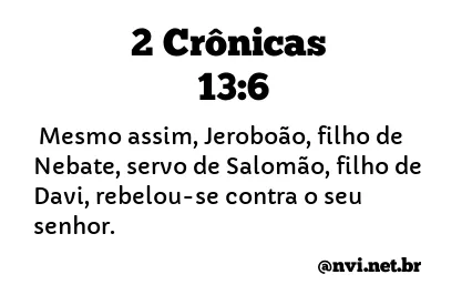 2 CRÔNICAS 13:6 NVI NOVA VERSÃO INTERNACIONAL