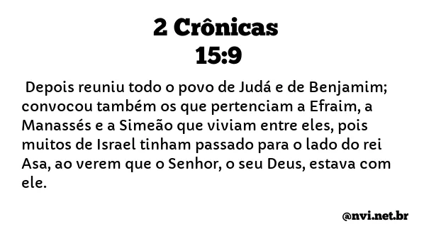 2 CRÔNICAS 15:9 NVI NOVA VERSÃO INTERNACIONAL