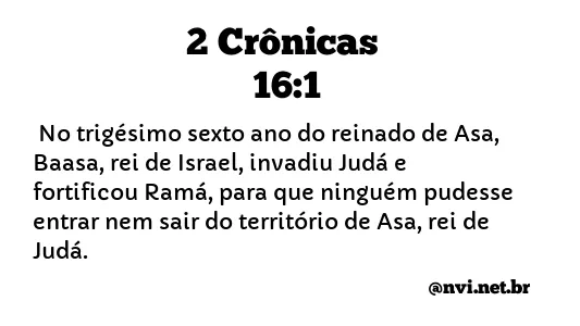 2 CRÔNICAS 16:1 NVI NOVA VERSÃO INTERNACIONAL