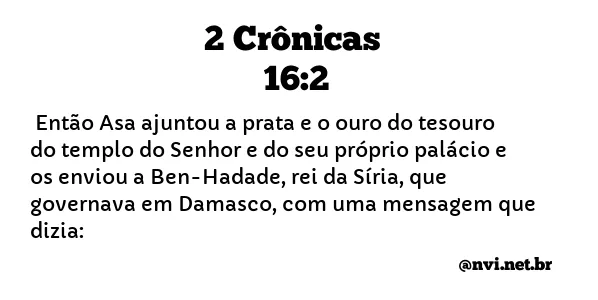 2 CRÔNICAS 16:2 NVI NOVA VERSÃO INTERNACIONAL