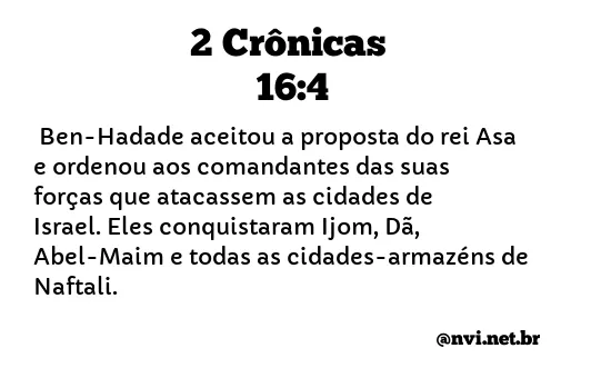 2 CRÔNICAS 16:4 NVI NOVA VERSÃO INTERNACIONAL