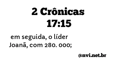 2 CRÔNICAS 17:15 NVI NOVA VERSÃO INTERNACIONAL