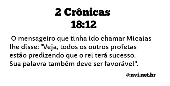 2 CRÔNICAS 18:12 NVI NOVA VERSÃO INTERNACIONAL