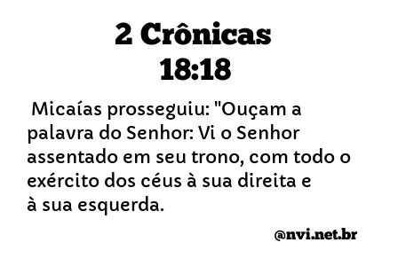 2 CRÔNICAS 18:18 NVI NOVA VERSÃO INTERNACIONAL