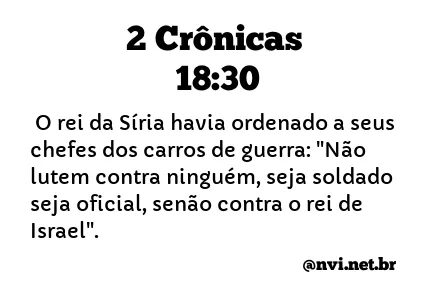 2 CRÔNICAS 18:30 NVI NOVA VERSÃO INTERNACIONAL