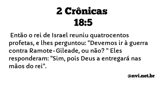 2 CRÔNICAS 18:5 NVI NOVA VERSÃO INTERNACIONAL