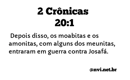 2 CRÔNICAS 20:1 NVI NOVA VERSÃO INTERNACIONAL