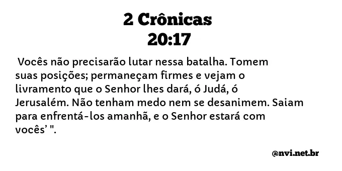 2 CRÔNICAS 20:17 NVI NOVA VERSÃO INTERNACIONAL