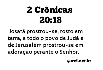 2 CRÔNICAS 20:18 NVI NOVA VERSÃO INTERNACIONAL