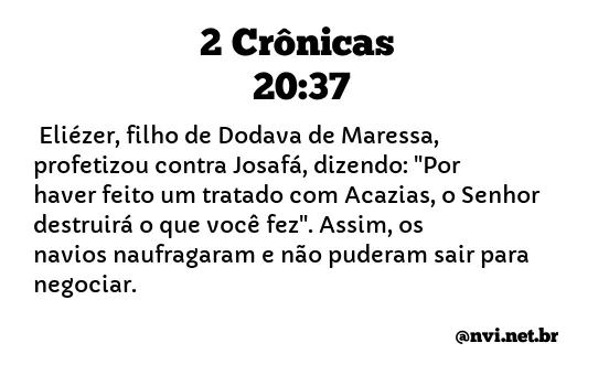 2 CRÔNICAS 20:37 NVI NOVA VERSÃO INTERNACIONAL