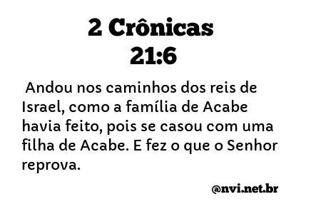 2 CRÔNICAS 21:6 NVI NOVA VERSÃO INTERNACIONAL