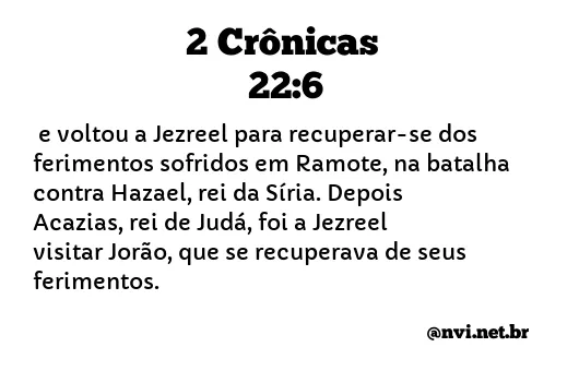 2 CRÔNICAS 22:6 NVI NOVA VERSÃO INTERNACIONAL