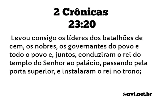 2 CRÔNICAS 23:20 NVI NOVA VERSÃO INTERNACIONAL