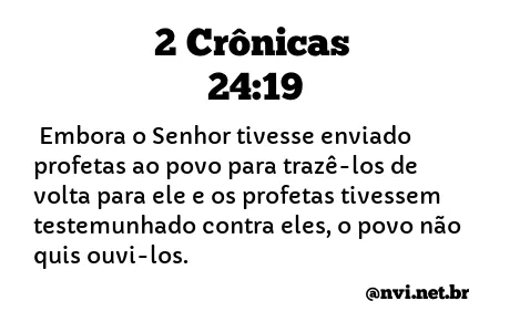 2 CRÔNICAS 24:19 NVI NOVA VERSÃO INTERNACIONAL