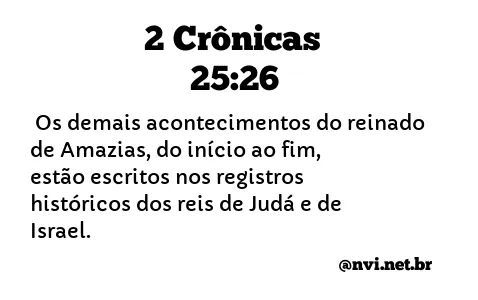 2 CRÔNICAS 25:26 NVI NOVA VERSÃO INTERNACIONAL