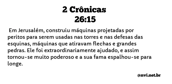 2 CRÔNICAS 26:15 NVI NOVA VERSÃO INTERNACIONAL