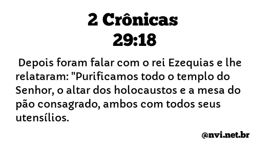 2 CRÔNICAS 29:18 NVI NOVA VERSÃO INTERNACIONAL