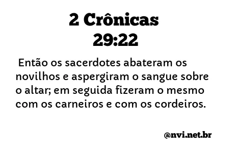 2 CRÔNICAS 29:22 NVI NOVA VERSÃO INTERNACIONAL