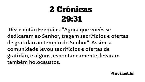 2 CRÔNICAS 29:31 NVI NOVA VERSÃO INTERNACIONAL