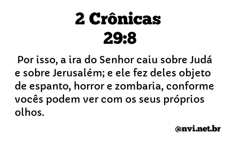 2 CRÔNICAS 29:8 NVI NOVA VERSÃO INTERNACIONAL