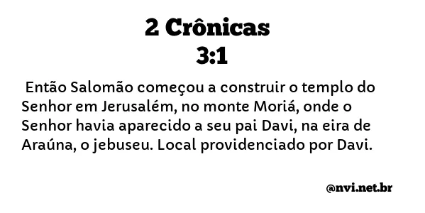 2 CRÔNICAS 3:1 NVI NOVA VERSÃO INTERNACIONAL