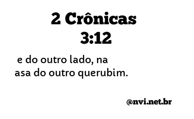 2 CRÔNICAS 3:12 NVI NOVA VERSÃO INTERNACIONAL