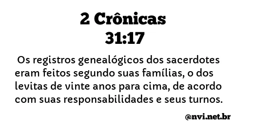 2 CRÔNICAS 31:17 NVI NOVA VERSÃO INTERNACIONAL