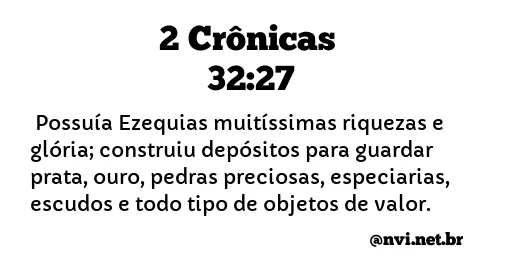 2 CRÔNICAS 32:27 NVI NOVA VERSÃO INTERNACIONAL