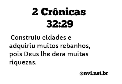 2 CRÔNICAS 32:29 NVI NOVA VERSÃO INTERNACIONAL