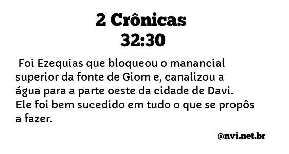 2 CRÔNICAS 32:30 NVI NOVA VERSÃO INTERNACIONAL