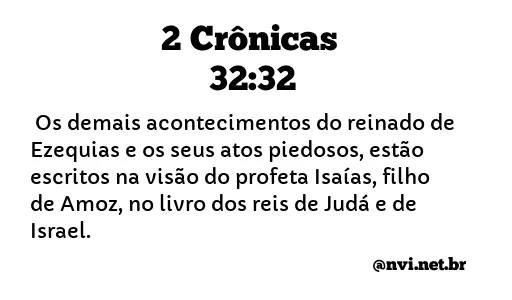 2 CRÔNICAS 32:32 NVI NOVA VERSÃO INTERNACIONAL