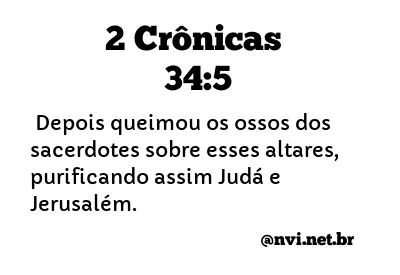 2 CRÔNICAS 34:5 NVI NOVA VERSÃO INTERNACIONAL