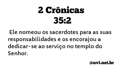 2 CRÔNICAS 35:2 NVI NOVA VERSÃO INTERNACIONAL