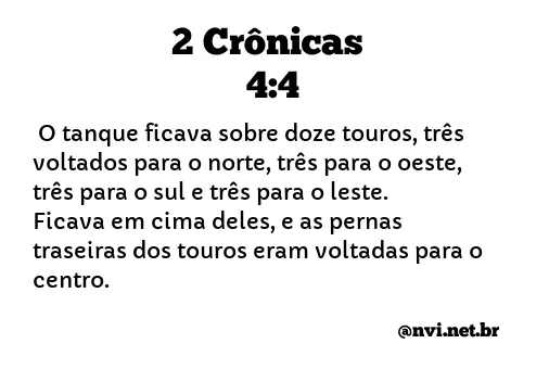 2 CRÔNICAS 4:4 NVI NOVA VERSÃO INTERNACIONAL